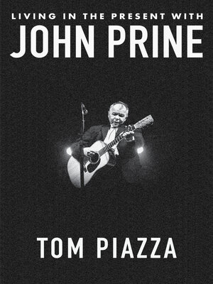 Living in the Present with John Prine - ebook
